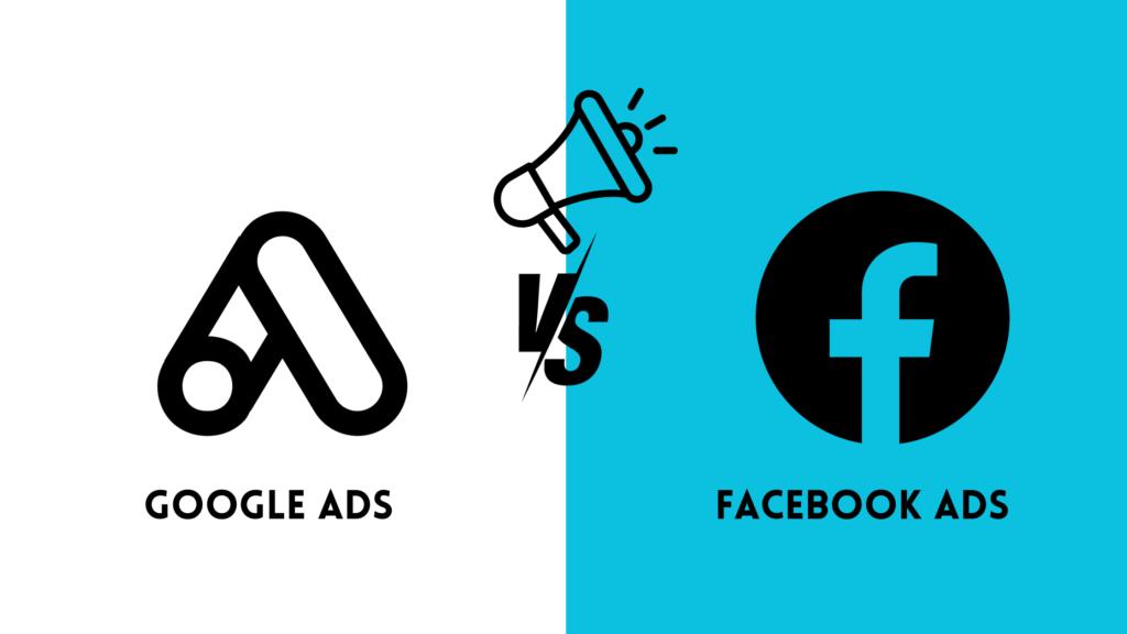 Gooogle Ads Vs Facebook Ads